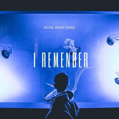 Remenber (Original Mix) By Royal Music Paris, Dino Sor's cover