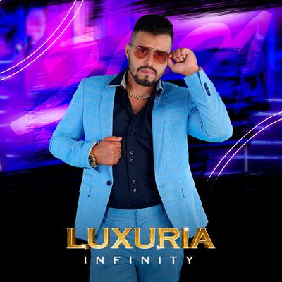 Luxúria  Infinity's cover