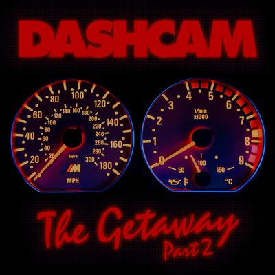 The Heist By Dashcam's cover