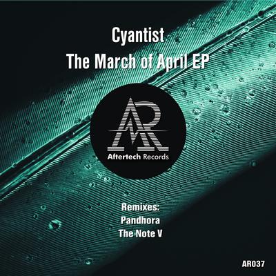 March Of April (Pandhora Ethereal Rework) By Cyantist, Pandhora's cover