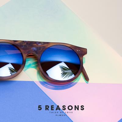 Tales Of Love (Glen Check Remix) By 5 Reasons, Patrick Baker, 글렌체크's cover