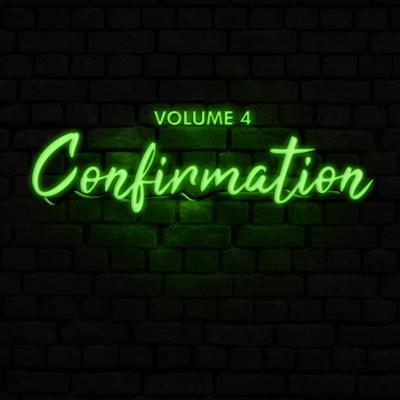 Confirmation By Volume 4's cover