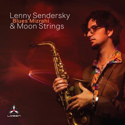 In A Sentimental Mood By Lenny Sendersky & Moon Strings's cover
