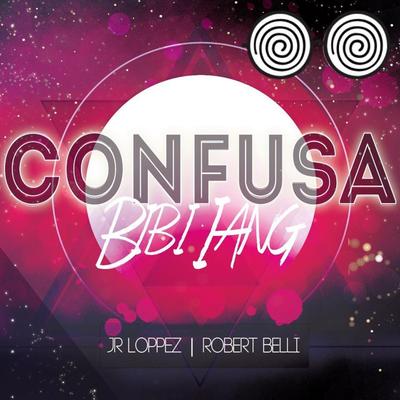 Confusa By Jr Loppez, Bibi Iang's cover