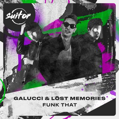 Funk That By Galucci, Löst Memories's cover