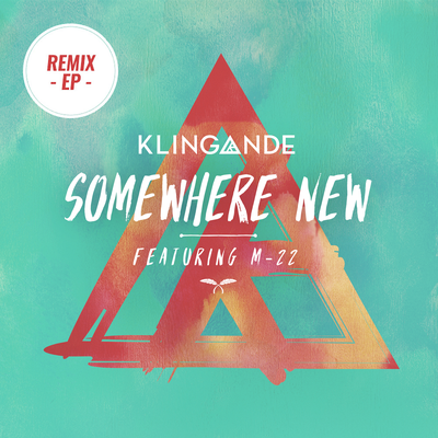 Somewhere New (Remix EP's cover
