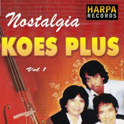 Album Nostalgia Koes Plus, Vol. 1's cover