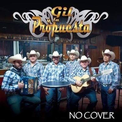 Gil y La Propuesta's cover