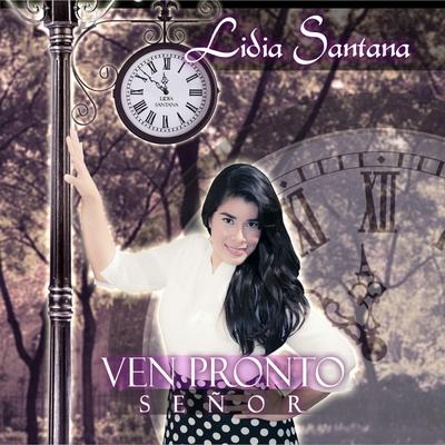 Vuelve a Dios By Lidia Santana's cover