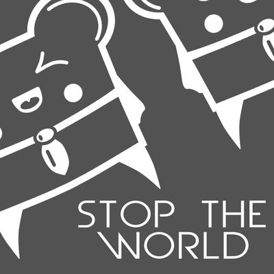 Stop the World's cover