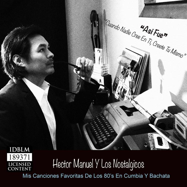 Hector Manuel y los Nostalgicos's avatar image