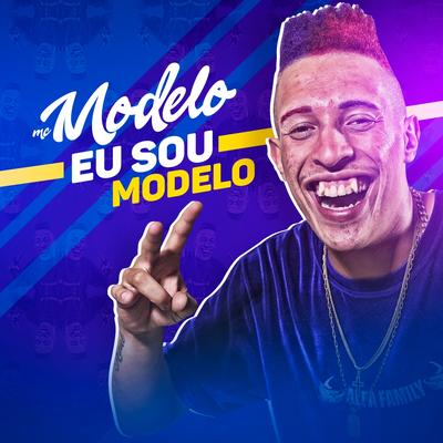 Eu Sou Modelo By MC Modelo's cover