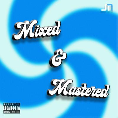 Mixed & Mastered's cover