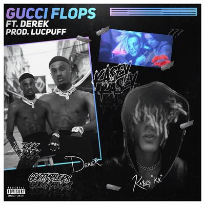 Gucci Flops By Derek, Ka$ey's cover