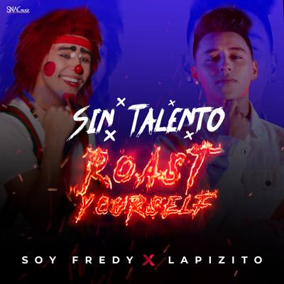 Sin Talento (Roast Youself Challenge)'s cover