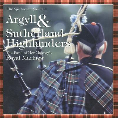Pipes & Drums Of The Argyll & Sutherland Highlanders's cover