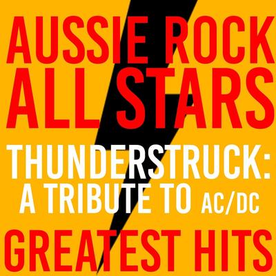 Thunderstruck By Aussie Rock All Stars's cover