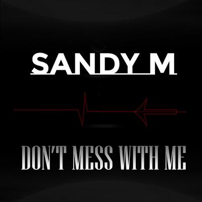 Don't Mess With Me's cover