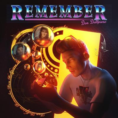 Remember By Don Dellpiero's cover