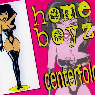 Centerfold (Party Zone Mix) By Homeboyz's cover
