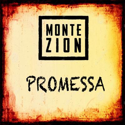 Promessa By Monte Zion's cover