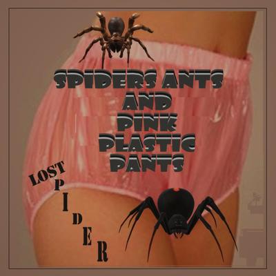 Spiders Ants and Pink Plastic Pants's cover