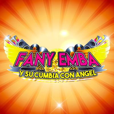 Fany Emba y Su Cumbia Con Ángel's cover