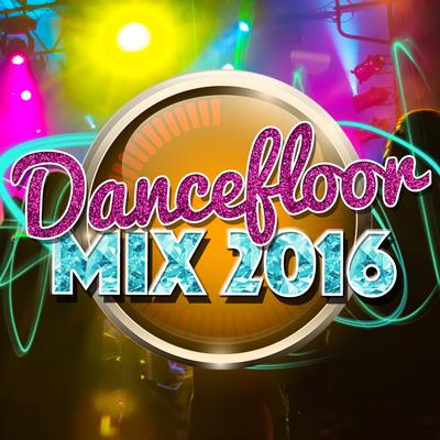Dancefloor Mix: 2016's cover
