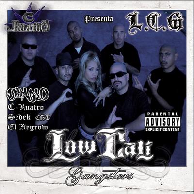 Low Cali Gangsters's cover