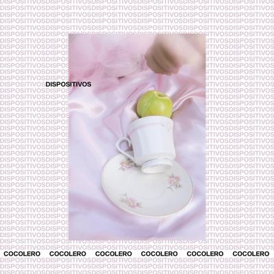 Dispositivos By Cocolero's cover