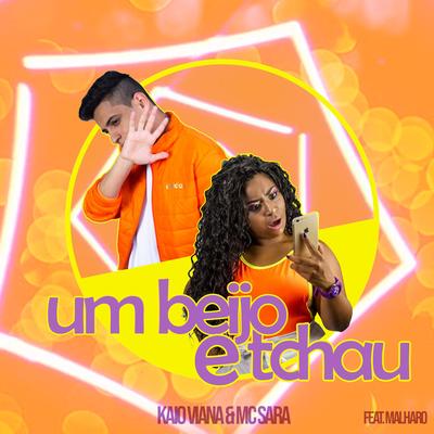 Um Beijo e Tchau (feat. Malharo)'s cover