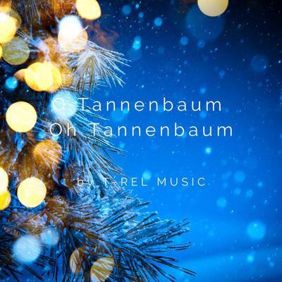 O Tannenbaum Oh Tannenbaum's cover