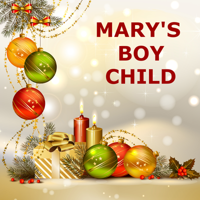 Mary's Boy Child / Oh My Lord (Instrumental Versions)'s cover