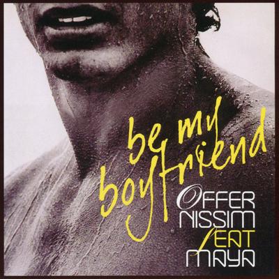 Be My Boyfriend (Offer Nissim Club Mix)'s cover