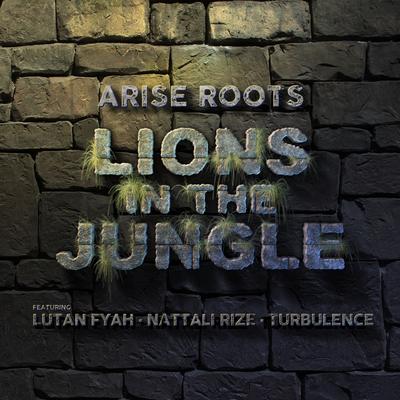 Lions in the Jungle (feat. Lutan Fyah, Nattali Rize & Turbulence)'s cover