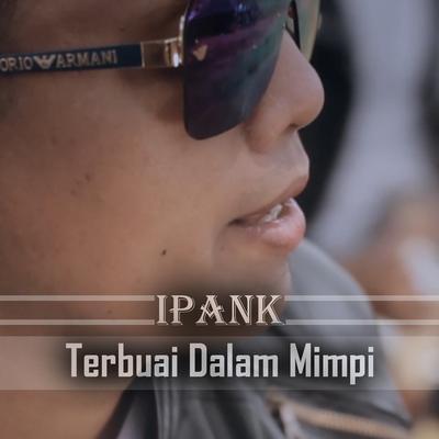 Terbuai Dalam Mimpi By Ipank's cover