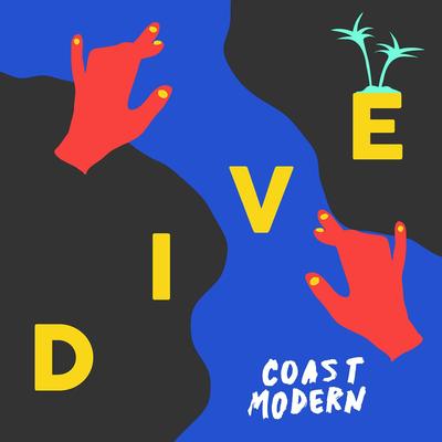 Dive By Coast Modern's cover