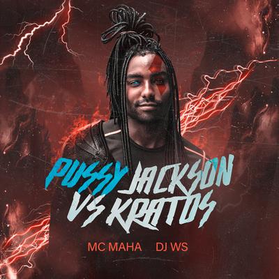 Pussy Jackson Vs Kratos By Mc Maha's cover
