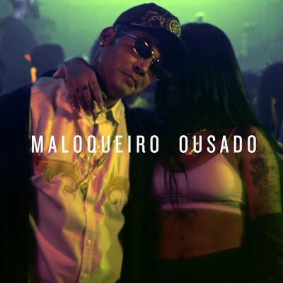Maloqueiro Ousado By Igor Kannário's cover