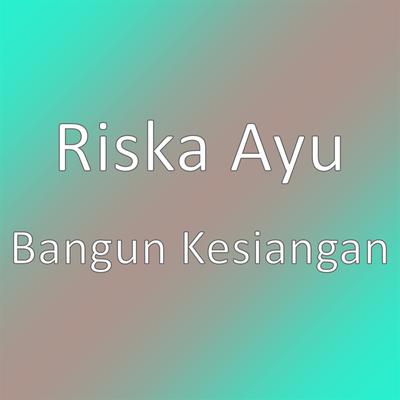 Riska Ayu's cover