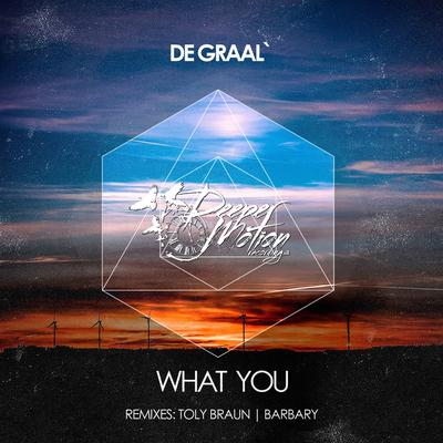 What You (Barbary Remix) By DE GRAAL', Barbary's cover