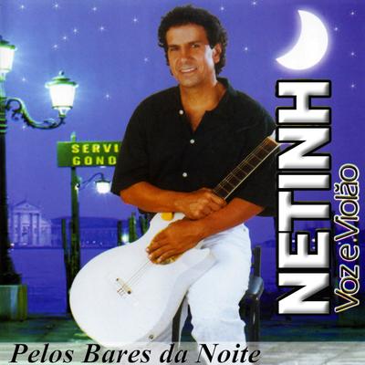 Pelos Bares da Noite (Voz e Violão)'s cover