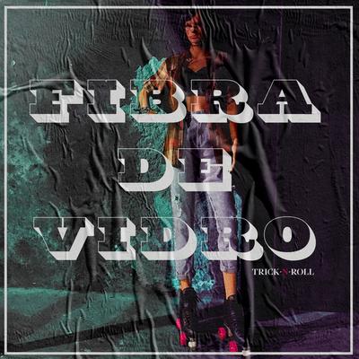 Fibra de Vidro's cover