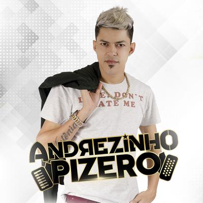 De Ladinho By Camilo Paggio, Andrezinho Pizero's cover