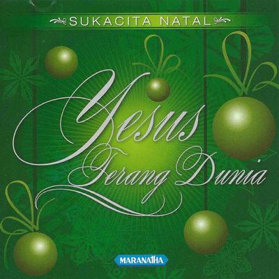 Sukacita Natal Yesus Terang Dunia's cover