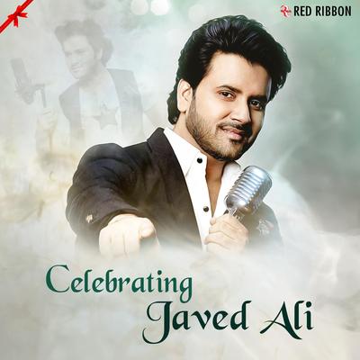 Celebrating Javed Ali's cover