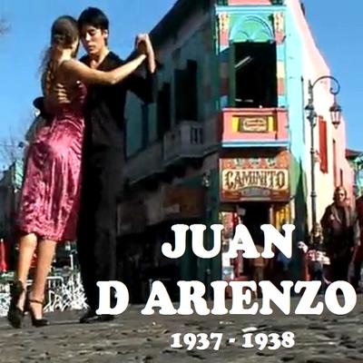 Juan D'arienzo 1937 - 1938's cover