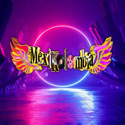 Mexikolombia's cover