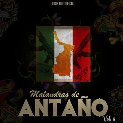 Malandras de antaño Vol. 6's cover