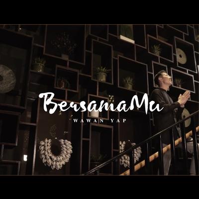 BersamaMu's cover